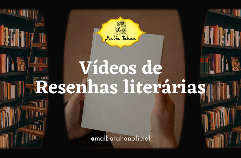 Explorando resenhas literárias sobre malba tahan em vídeos do YouTube