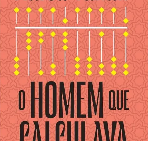 Capa livro O Homem que calculava ed 101 em fundo laranja com um abaco branco e amarelo e o título em letra preta