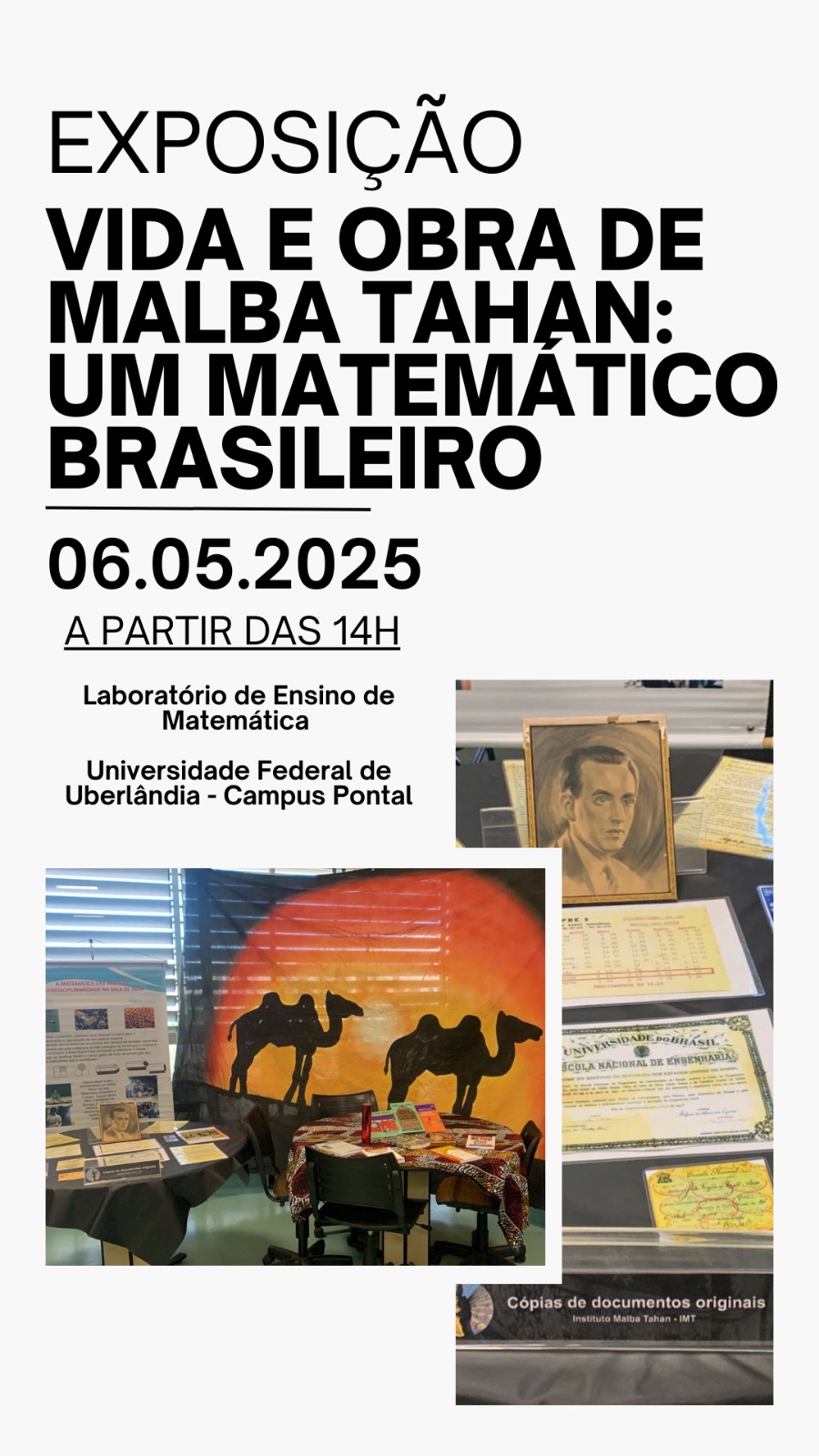 Pôster da Exposição Vida e Obra de Malba Tahan em fundo branco com grandes letras pretas e fotos dos documentos e da sala